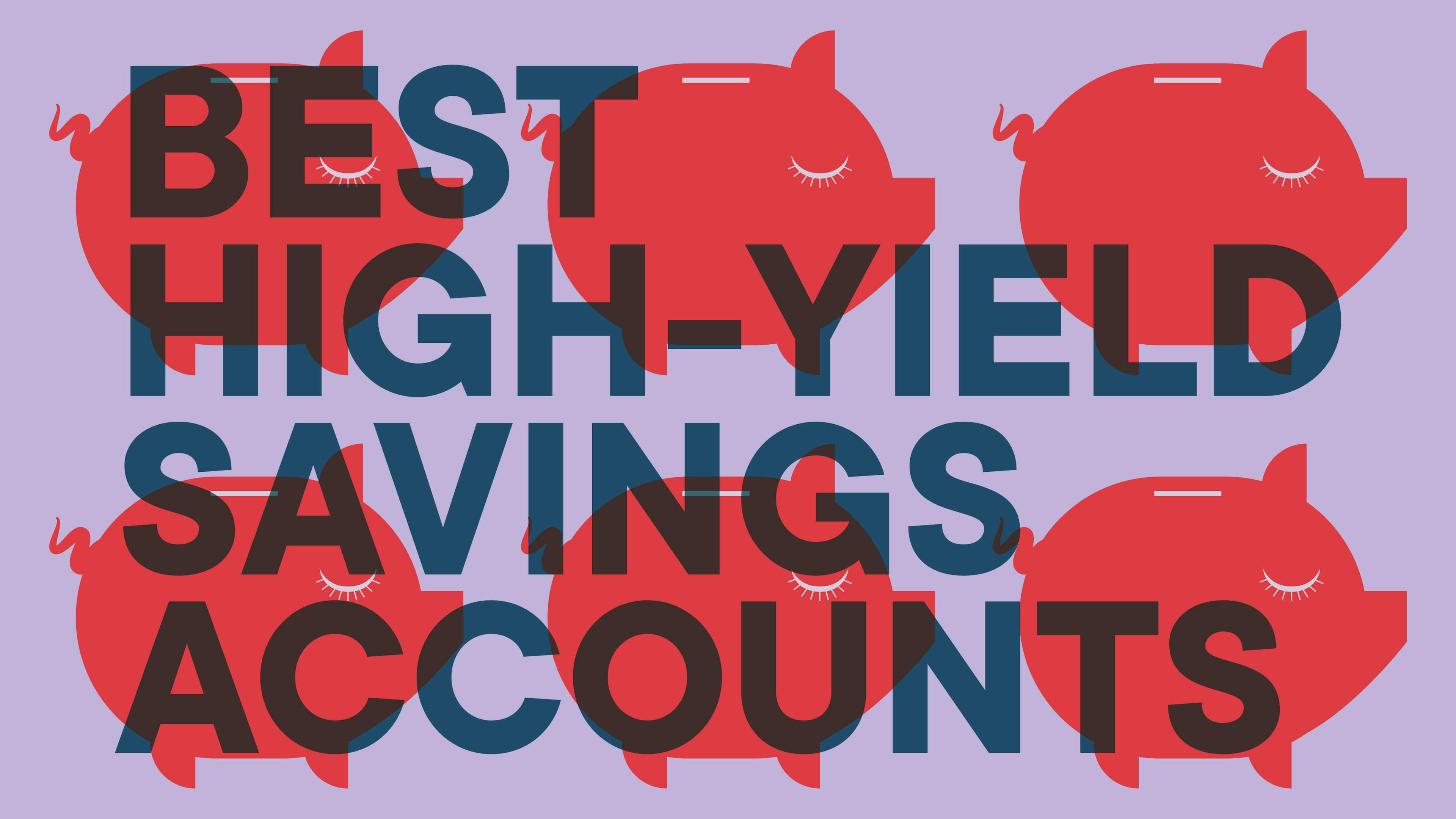 Looking for a savings account that fits your needs? Find out which high yield savings accounts offer the best benefits and learn how to get started.